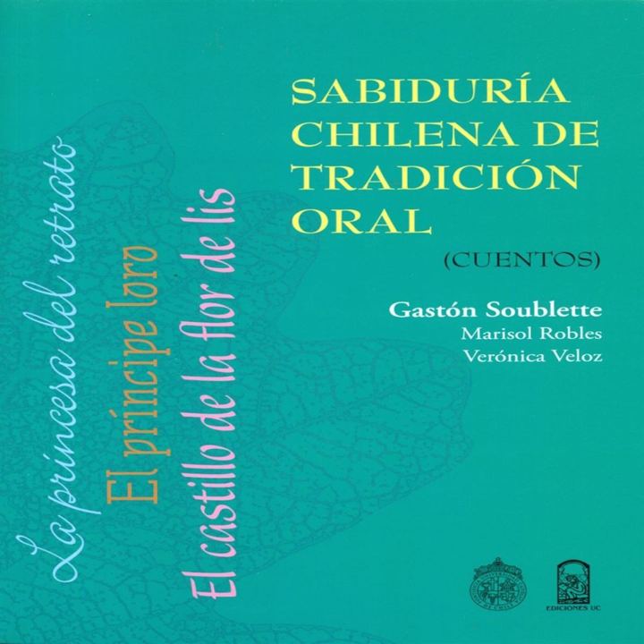 Sabiduría chilena de tradición oral (cuentos)