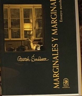 Marginales y marginados. Ensayo autobiográfico