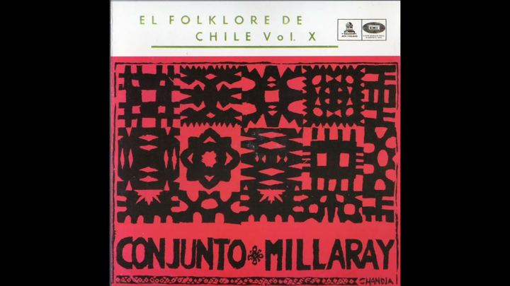 Conjunto Millaray: Geografía Musical de Chile (audio completo)
