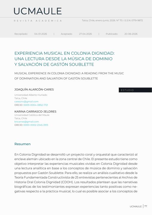 Experiencia musical en Colonia Dignidad: una lectura desde la música de dominio y salvación de Gastón Soublette
